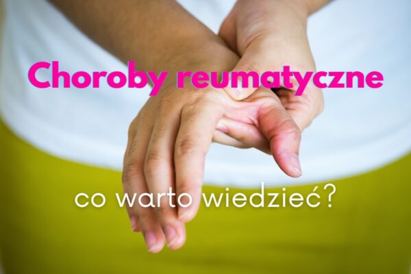 Choroby reumatyczne
