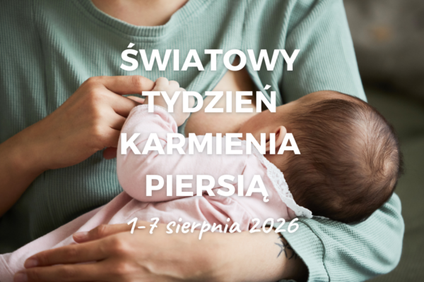 Światowy Tydzień Karmienia Piersią